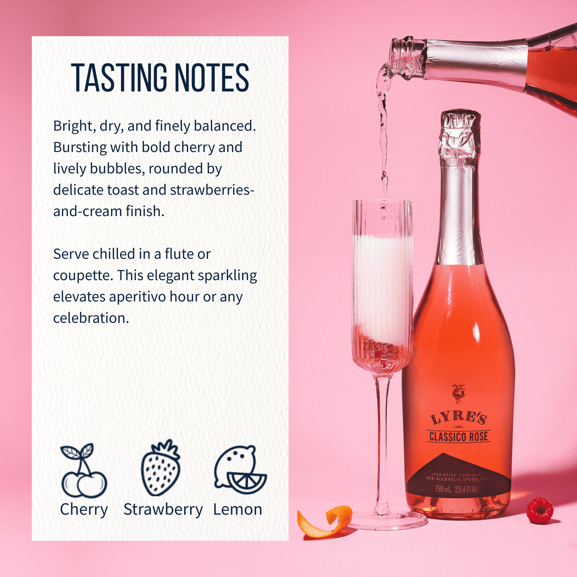 Bottle of Lyre's Classic Rosé with a glass being filled, on a pink background with tasting notes text.